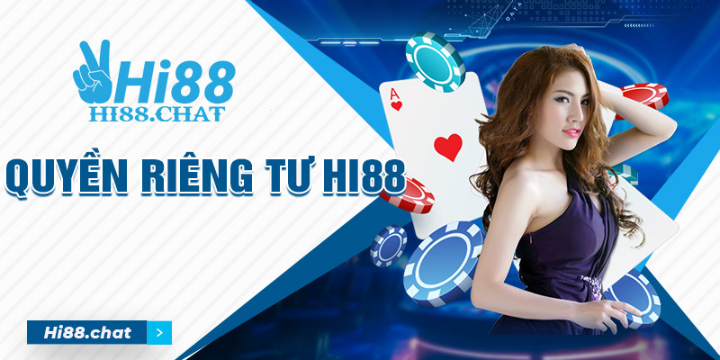 Quyền riêng tư hi88